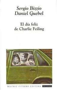 El día feliz de Charlie Feiling