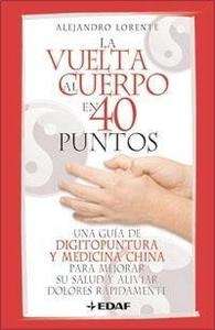 La vuelta al cuerpo en 40 puntos