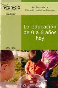 Educación de 0 a 6 años hoy