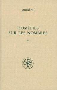 Homélies sur les nombres (T.2)