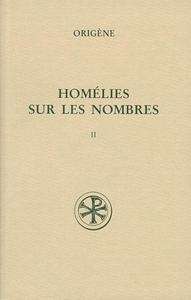 Homélies sur les nombres (T.2)