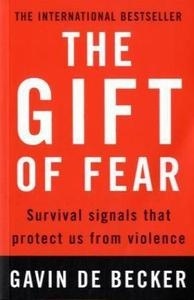 The Gift of Fear