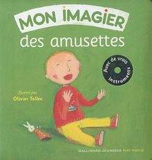 Mon livre des amusettes (livre+CD)