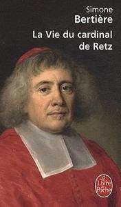 La vie du Cardinal de Retz