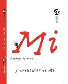 5 Aventures de Mi
