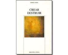 Crear destruir