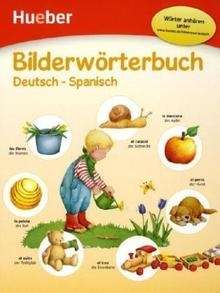 Bildwörterbuch. Deutsch-Spanisch
