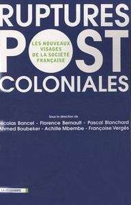 Ruptures Postcoloniales