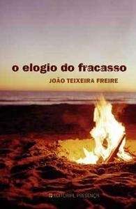 Elogio do Fracasso