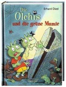 Die Olchis und die grüne Mumie