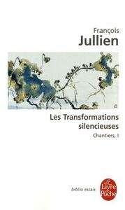 Les Transformations silencieuses