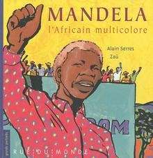 Mandela, l'africain multicolore