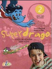 Superdrago 2: Libro del alumno