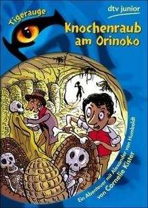 Knochenraub am Orinoko