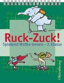 Ruck-Zuck! Spielend Mathe lernen - 2. Klasse