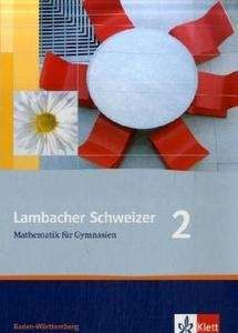 Lambacher Schweizer 2 Schülerbuch. 6. Schuljahr