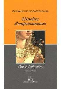 Histoires d'empoisonneuses