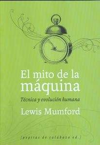 El mito de la máquina