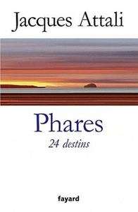 Phares, 24 destins