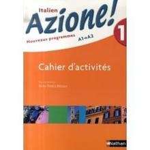 Azione ! 1 (A1A2) Cahier d'activités