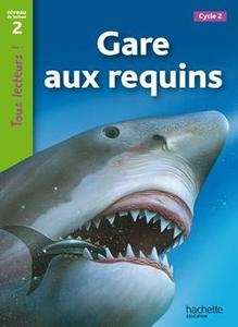 Gare aux requins! (niveau 2 - CP/CE1)