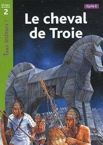 Le cheval de Troie (niveau 2 - CP/CE1)