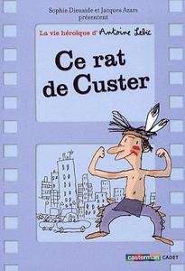 Ce rat de Custer