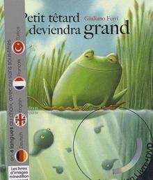 Petit têtard deviendra grand