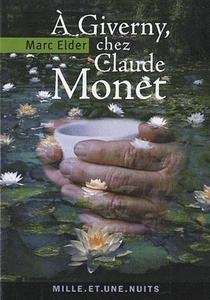 À Giverny, chez Claude Monet