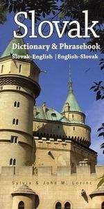 Slovak-English / English-Slovak Dictionary and Phrasebook