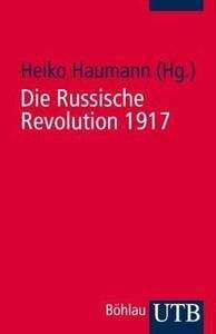 Die Russische Revolution 1917