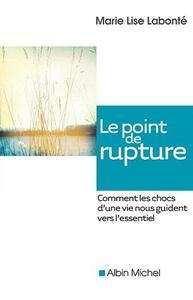 Le point de rupture