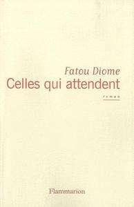 Celles qui attendent