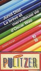 La brève et merveilleuse vie d'Oscar Wao