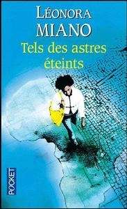 Tels des astres éteints