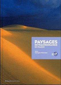 Paysages extraordinaires en France