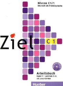 Ziel C1/1 (Lekt. 1-6) Arbeitsbuch mit CD-Rom