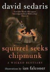 Squirrel Seeks Chipmunk: A Modest Bestiary