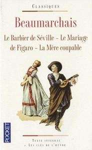 Le barbier de Séville - Le mariage de Figaro - la mère coupable