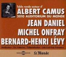 CD (2) - Table ronde autour d'Albert Camus (2010 Auditorium du monde)