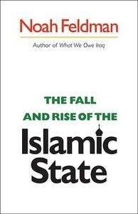 The Fall and Rise of the Islamic State