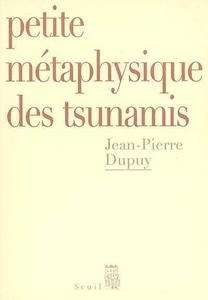 Petite métaphysique des tsunamis