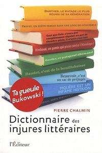 Dictionnaire des injures littéraires
