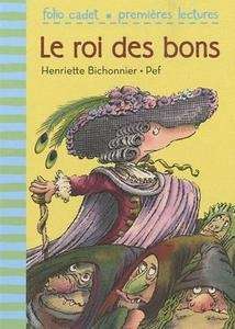 Le roi des bons