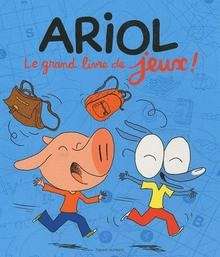 Le grand livre de jeux avec Ariol