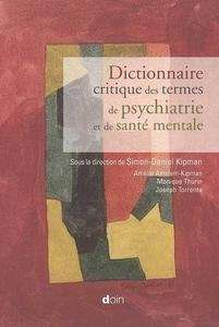 Dictionnaire critique des termes de psychiatrie et de santé mentale