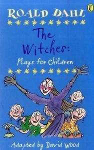 The Witches plays for Children