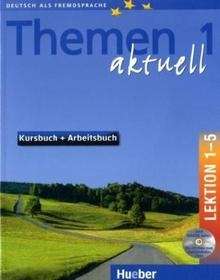 Themen Aktuell 1, Tomo 1