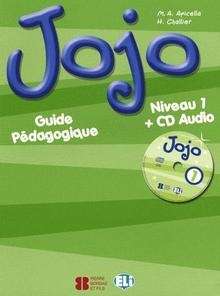 Jojo 1 Guide Pédagogique + CD Audio