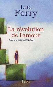 La révolution de l'amour